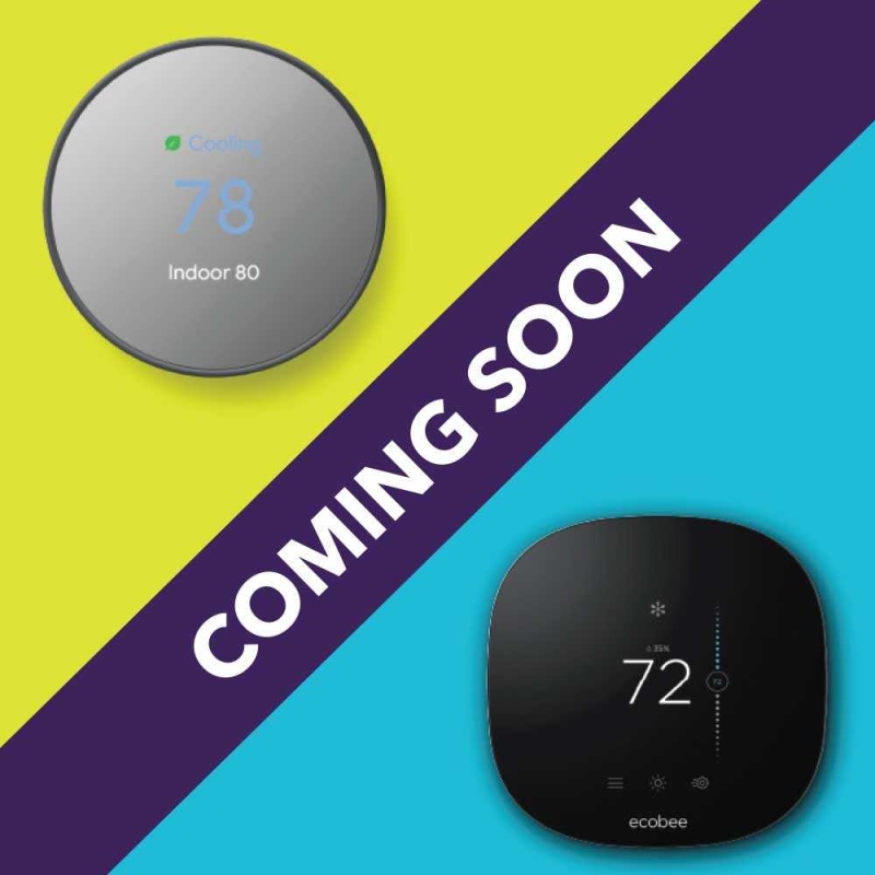 Thermostats Coming Soon 3